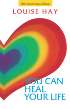 Load image into Gallery viewer, You Can Heal Your Life