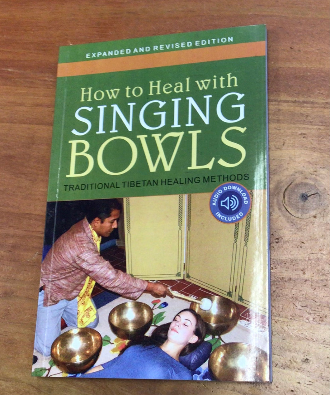 How to Heal with Singing Bowl Book