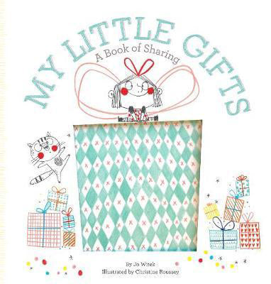 My Little Gifts Book by Jo Witek