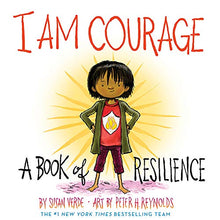 Load image into Gallery viewer, I Am Courage - A book of resilience
