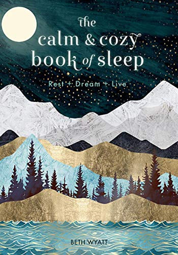 The Calm and Cozy Book of Sleep