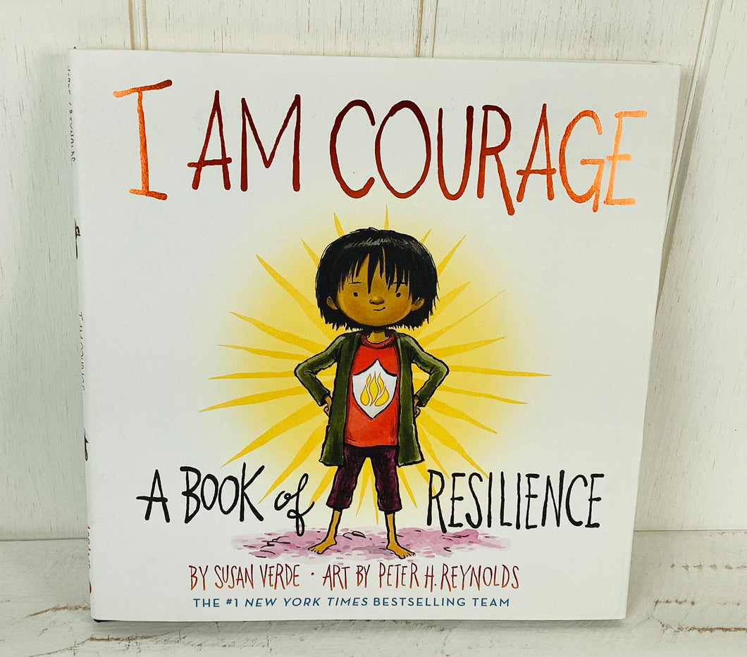 I Am Courage - A book of resilience